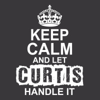 Keep Calm And Let Curtis Handle It Ladies Curvy T-shirt | Artistshot