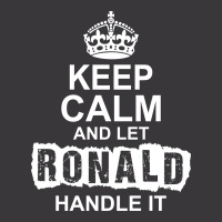 Keep Calm And Let Ronald Handle It Ladies Curvy T-shirt | Artistshot