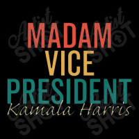 Madam Vice President Kamala Zipper Hoodie | Artistshot