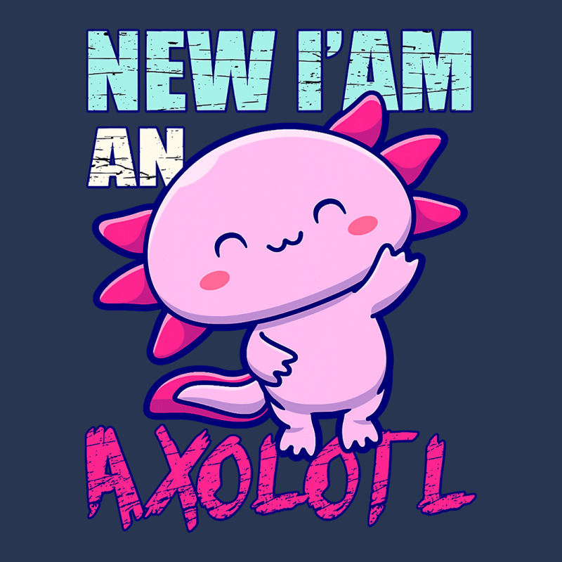 Axolotl New Iam An Axolotl Axolotl Owners And Lovers Idea 128 Men Denim Jacket | Artistshot