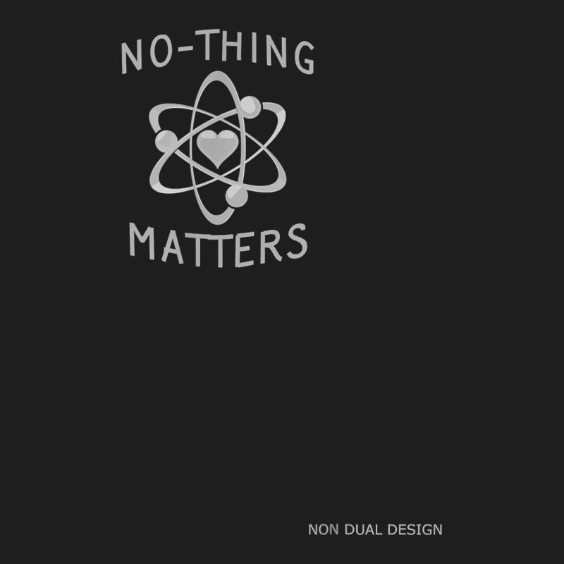 No Thing Matters   Heart Atom   Funny Tshirt Advaita   V2.0 Classic T-shirt | Artistshot