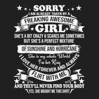 Mens Sorry I Am Already Taken By Awesome Girl Shirt Valentine Day T Sh T-shirt | Artistshot