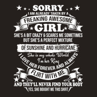 Mens Sorry I Am Already Taken By Awesome Girl Shirt Valentine Day T Sh Tank Top | Artistshot