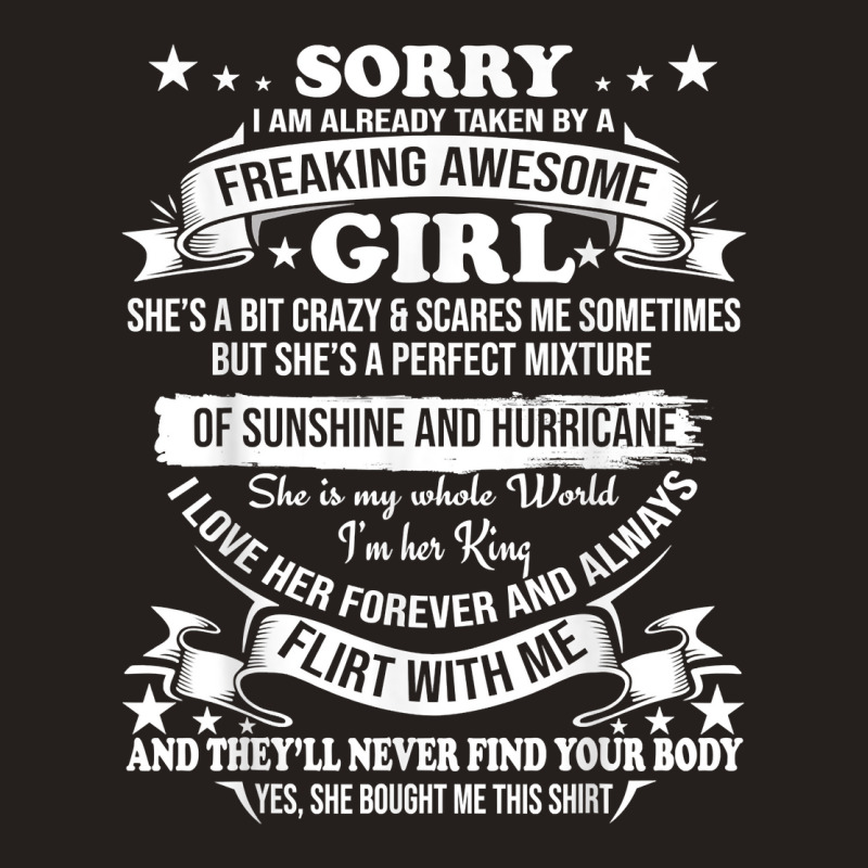 Mens Sorry I Am Already Taken By Awesome Girl Shirt Valentine Day T Sh Tank Top | Artistshot