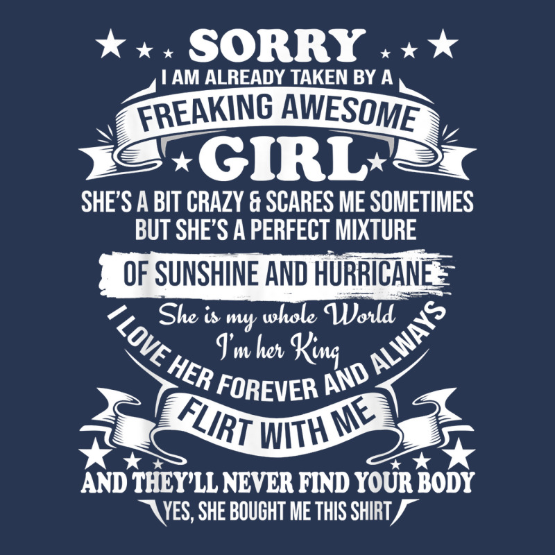 Mens Sorry I Am Already Taken By Awesome Girl Shirt Valentine Day T Sh Men Denim Jacket | Artistshot