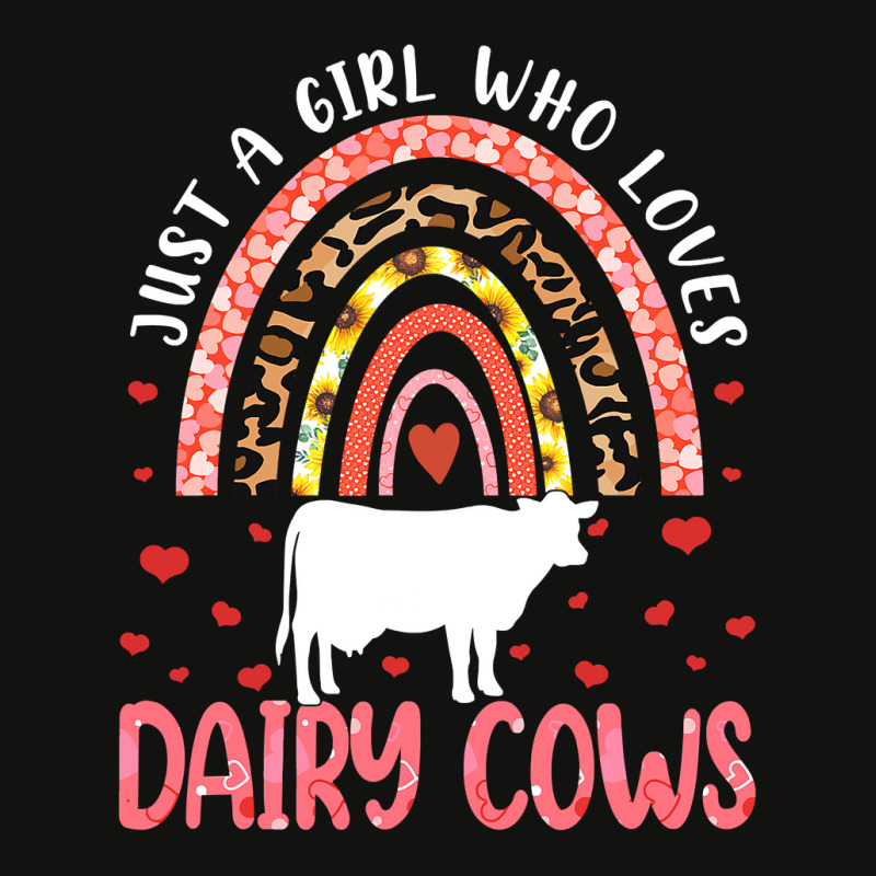 Custom Cow Mooey Rainbow Just A Girl Who Loves Dairy Cows For Dairy Cow
