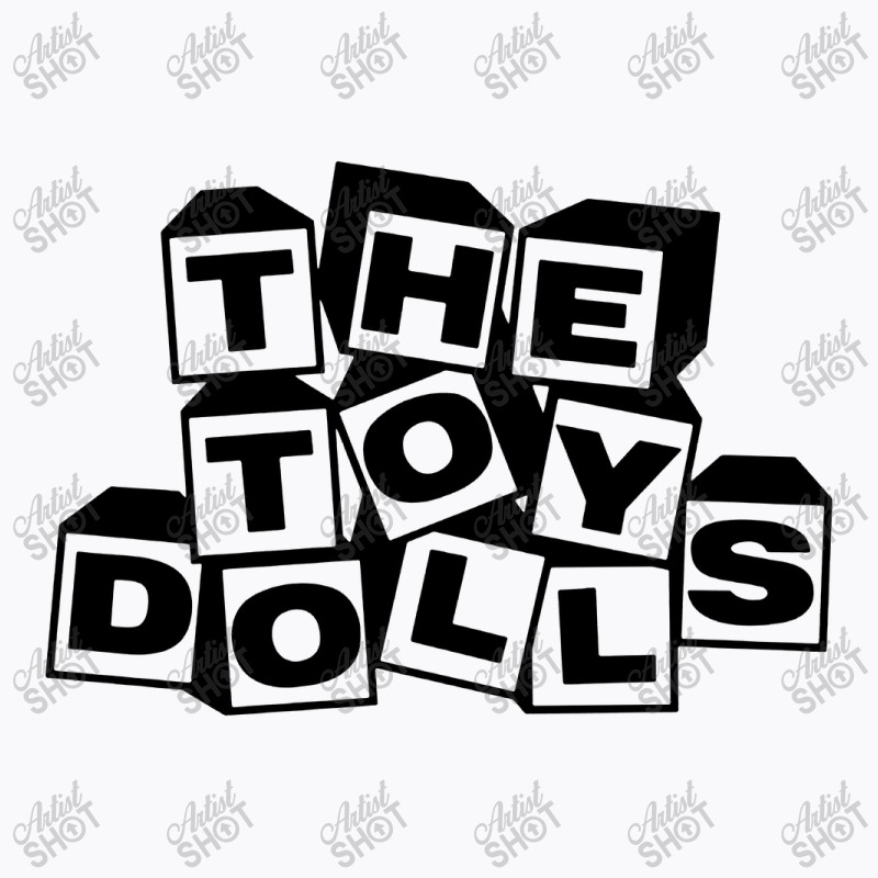 The Toy Dolls T-shirt | Artistshot