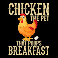 Chicken Chick The Pet That Poops Breakfast Funny Chicken 13 Rooster He Adjustable Cap | Artistshot