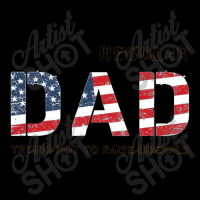 Dad Trying Not To Raise Liberals Toddler Sweatshirt | Artistshot