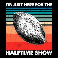 Football Im Just Here For The Halftime Show Football Player Adjustable Cap | Artistshot