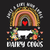 Cow Mooey Rainbow Just A Girl Who Loves Dairy Cows Leopard Dairy Cow 6 T-shirt | Artistshot