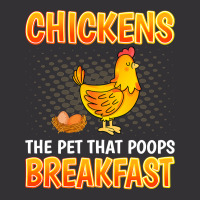 Chicken Chick The Pet That Poops Breakfast Sarcastic Chicken 91 Rooste Vintage Hoodie | Artistshot