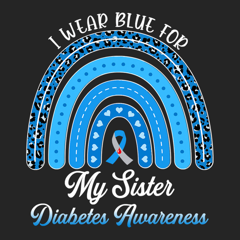 Diabetes Diabetic Rainbow I Wear Blue For My Sister Type 1 47 Diabetes Unisex Hoodie by permad | Artistshot