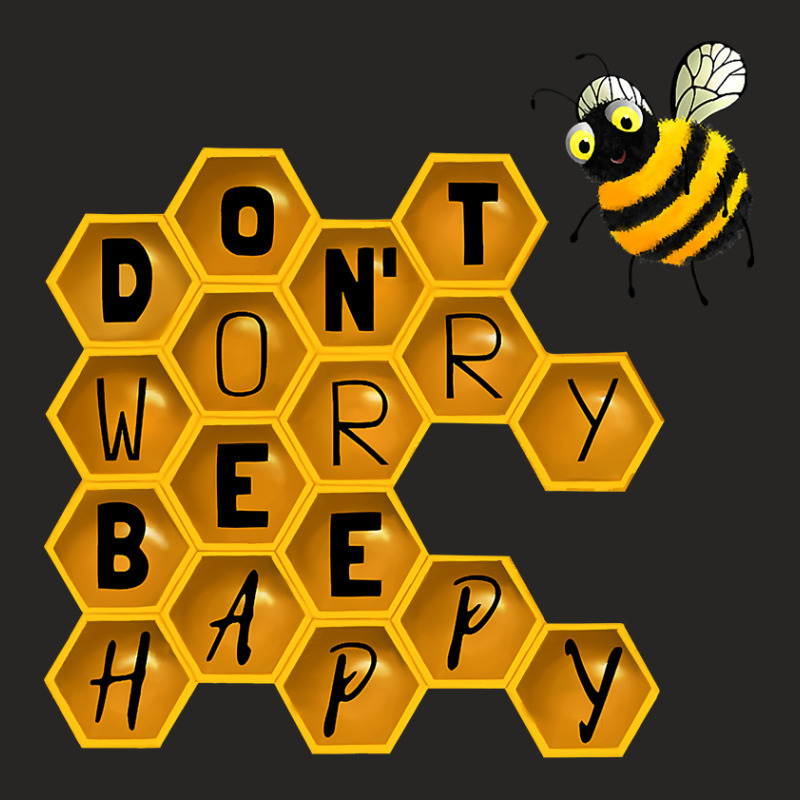 Bee Beekeeper Bees Dont Worry Bee Happy 77 Hive Beekeeping Ladies Fitted T-shirt | Artistshot