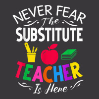 Never Fear The Substitute Teacher Is Here T Shirt Ladies Curvy T-shirt | Artistshot