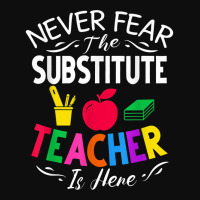 Never Fear The Substitute Teacher Is Here T Shirt Crop Top | Artistshot