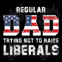 Regular Dad Trying Not To Raise Liberals Usa Flag V-neck Tee | Artistshot