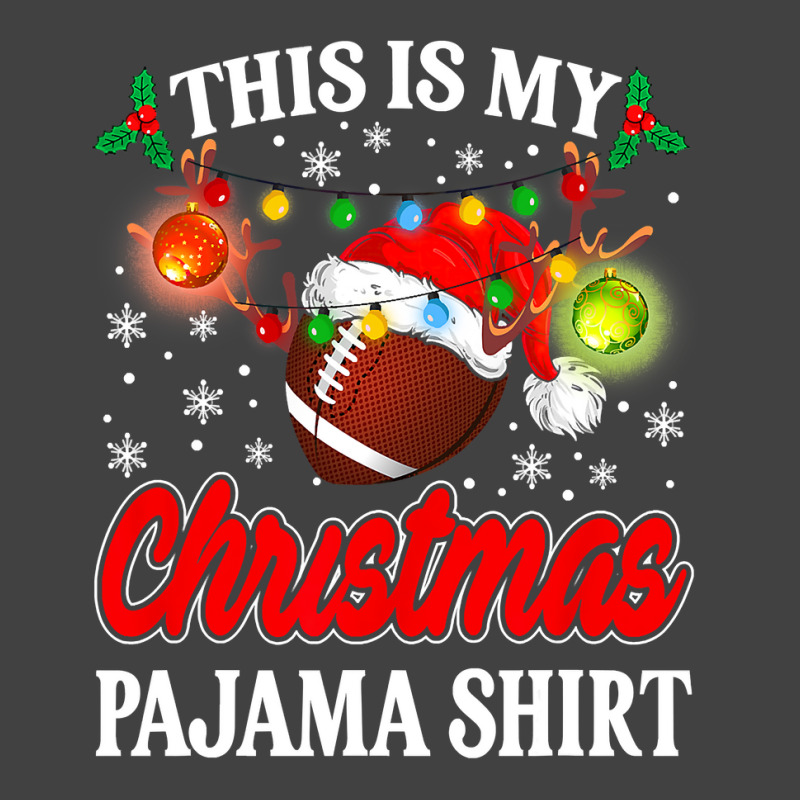 Football This Is My Christmas Football Pajama Lights Santa Xmas 124 Fo Vintage T-Shirt by hopelessoon | Artistshot