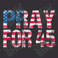 Pray For 45 President Trump Vintage Short | Artistshot