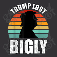 Trump Lost Bigly Vintage Hoodie And Short Set | Artistshot