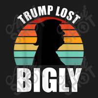 Trump Lost Bigly Hoodie & Jogger Set | Artistshot