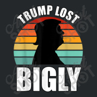 Trump Lost Bigly Crewneck Sweatshirt | Artistshot