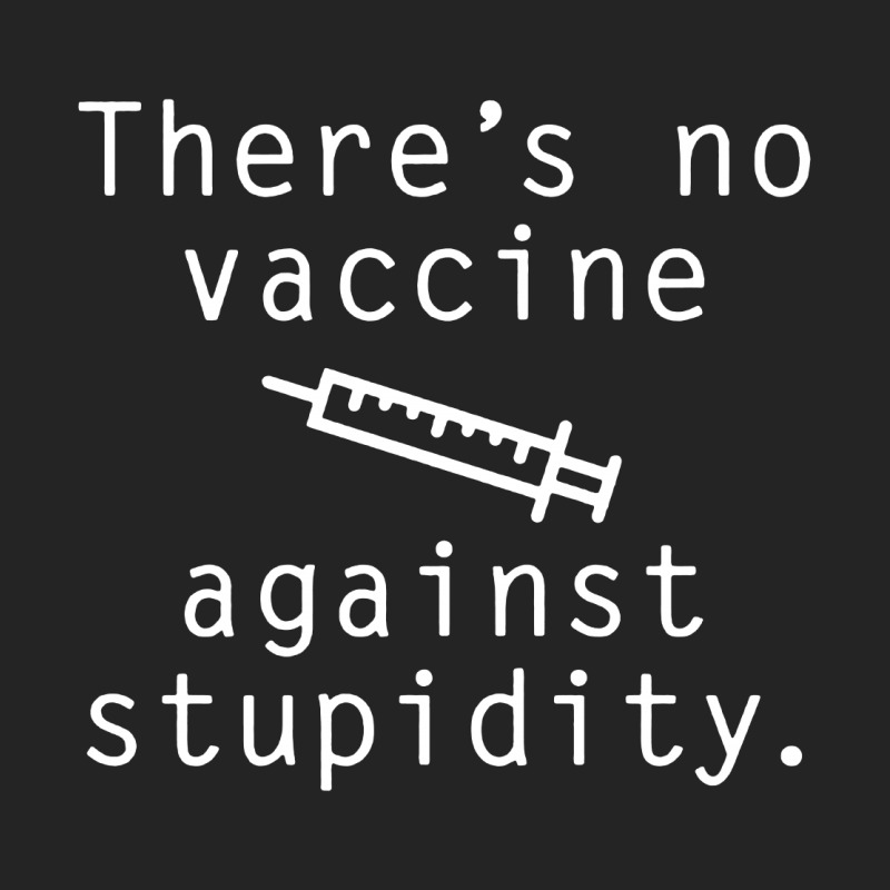 Vaccine Against Stupidity 3/4 Sleeve Shirt by jurdex Tees | Artistshot