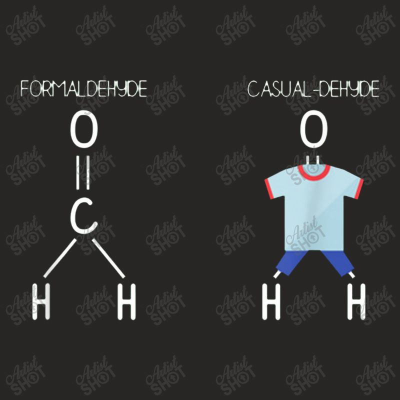 Formaldehyde Casual Dehyde   Chemistry Ladies Fitted T-Shirt by kabelistrik | Artistshot