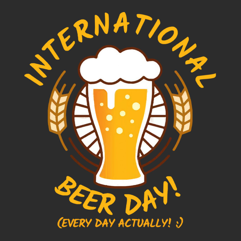 Beer T  Shirt International Beer Day! T  Shirt Exclusive T-shirt by trompeloise212 | Artistshot