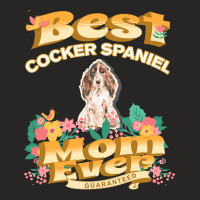 Dog Moms T  Shirt Best Brown Cocker Spaniel Mom   Dog Mom, Dog Owner G Ladies Fitted T-shirt | Artistshot