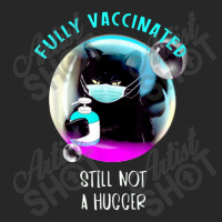 Fully Vaccinated Still Not A Hugger Women's Pajamas Set | Artistshot