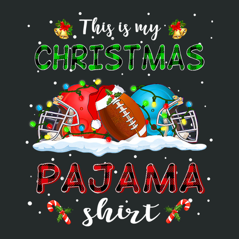 Football This Is My Christmas Pajama Football Xmas Boys Men 419 Women's Triblend Scoop T-shirt by hopelessoon | Artistshot