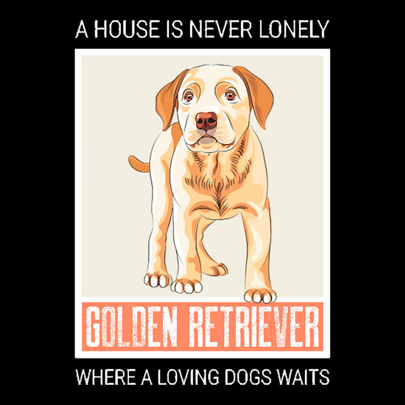 Golden Retriever T  Shirt A House Is Never Lonely Where A Loving Dog W Men's Long Sleeve Pajama Set | Artistshot