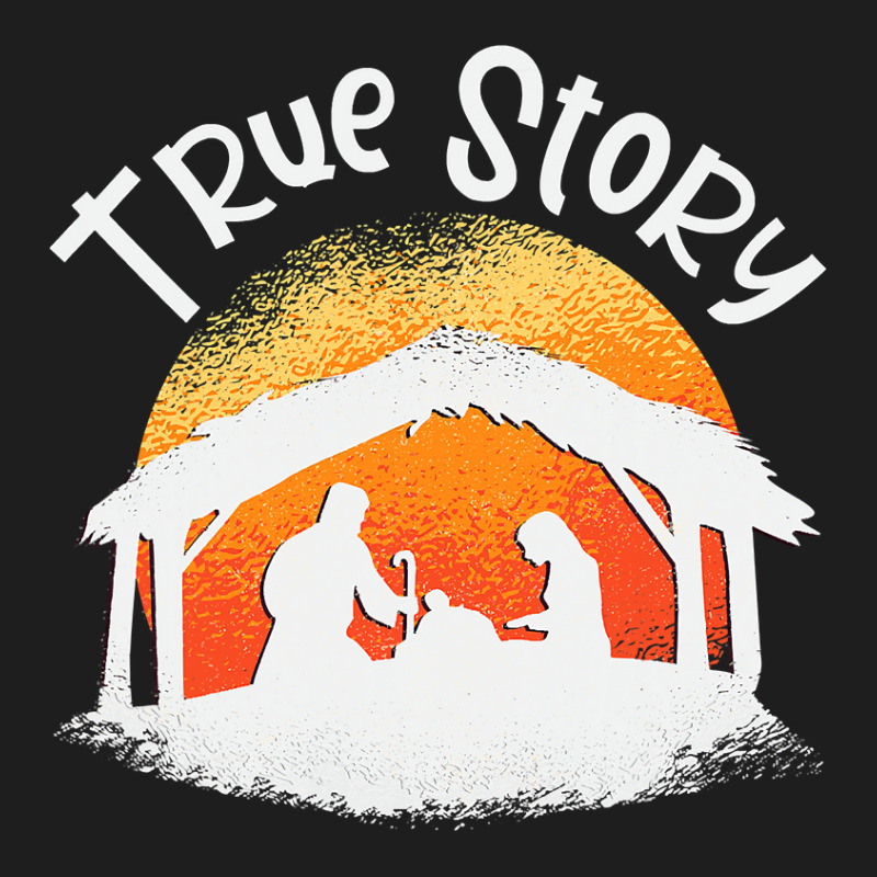 Christian True Story Of Jesus Birth Nativity Christians Christmas 120 Classic T-shirt by hopelessoon | Artistshot