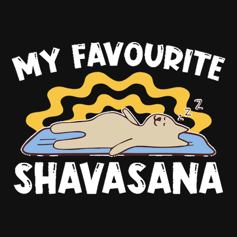 Yoga T  Shirt My Favourite Shavasana   Yogi Meditation Exercise Yoga T Baby Bibs by kokojudo | Artistshot