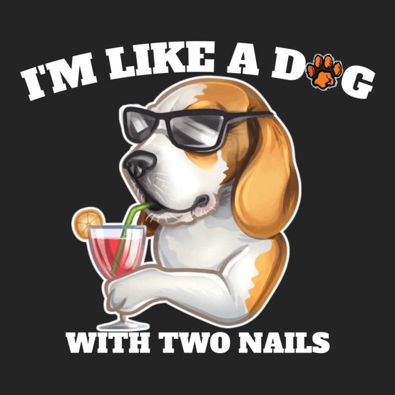 I'm Like A Dog With Two Nails Because I'm Happy 3/4 Sleeve Shirt | Artistshot