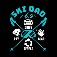 Ski Dad Drive Pay Clap Repeat Toddler 3/4 Sleeve Tee | Artistshot