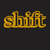 Shift T-shirt | Artistshot