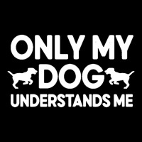 Only My Dog Understands Me Maternity Scoop Neck T-shirt | Artistshot