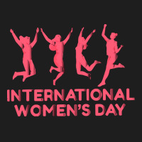 International Womens Day T  Shirt International Women's Day Gift Women Classic T-shirt | Artistshot