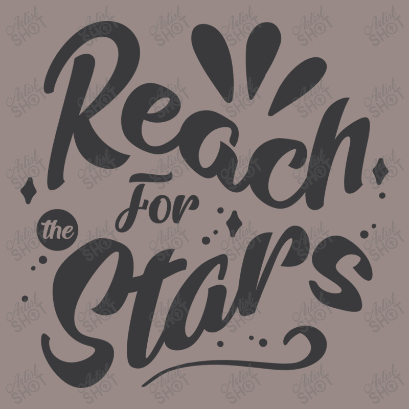 Reach For The Starsreach For The Stars Vintage T-Shirt by Nitastudioz | Artistshot