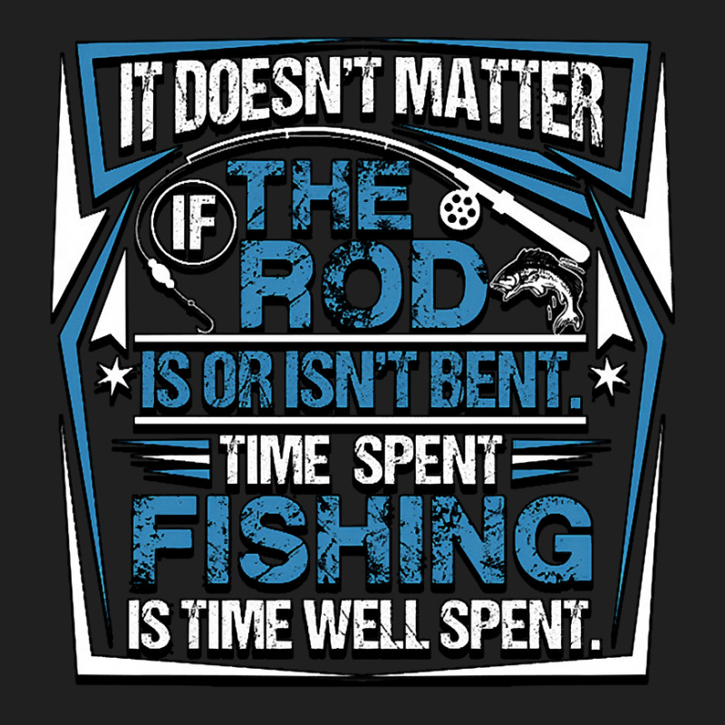 Fishing Fish It Doesnt Matter If The Rod Is Or Isnt Bent Time Spet Fis Ladies Polo Shirt by permad | Artistshot