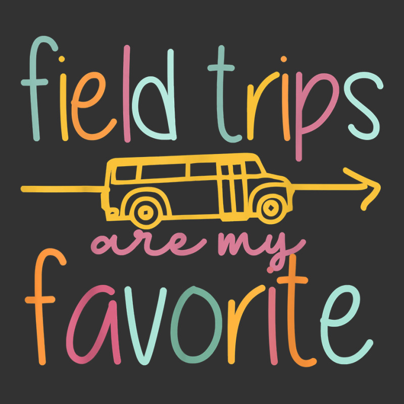 Field Trips Are My Favorite Teacher School Field Trip T Shirt Baby Bodysuit | Artistshot