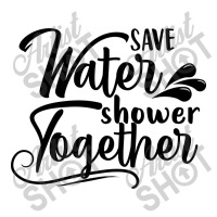 Save Water Shower Together V-neck Tee | Artistshot