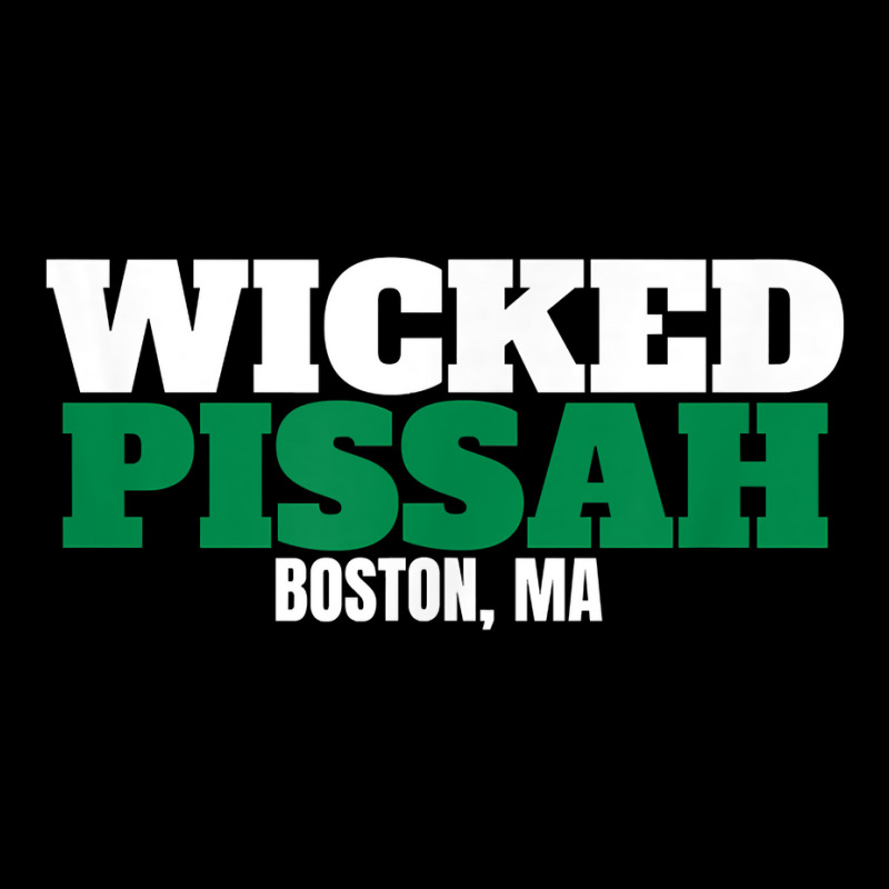  Wicked Pissah Shirt Funny Boston Mass T-Shirt