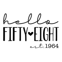 Hello Fifty Eight Est 1964, Born In 1964, 58th Birthday T Shirt Youth Sweatshirt | Artistshot