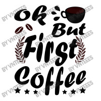 Ok But First Coffee Funny Black Coffee Lover Quote Youth Sweatshirt | Artistshot