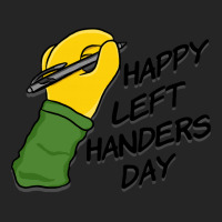 International Left Handers Day T  Shirt Happy Left Handers Day T  Shir Unisex Hoodie | Artistshot