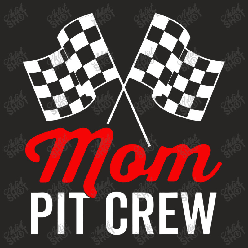 Mom Pit Crew For Racing Ladies Fitted T-Shirt by JarixArt | Artistshot