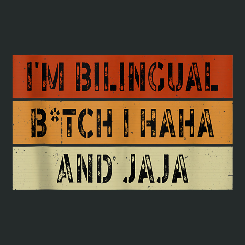 I'm Bilingual Girl I Haha And Jaja Funny Sarcastic Apparel Tank Top Women's Triblend Scoop T-shirt by johnjosephmenk | Artistshot